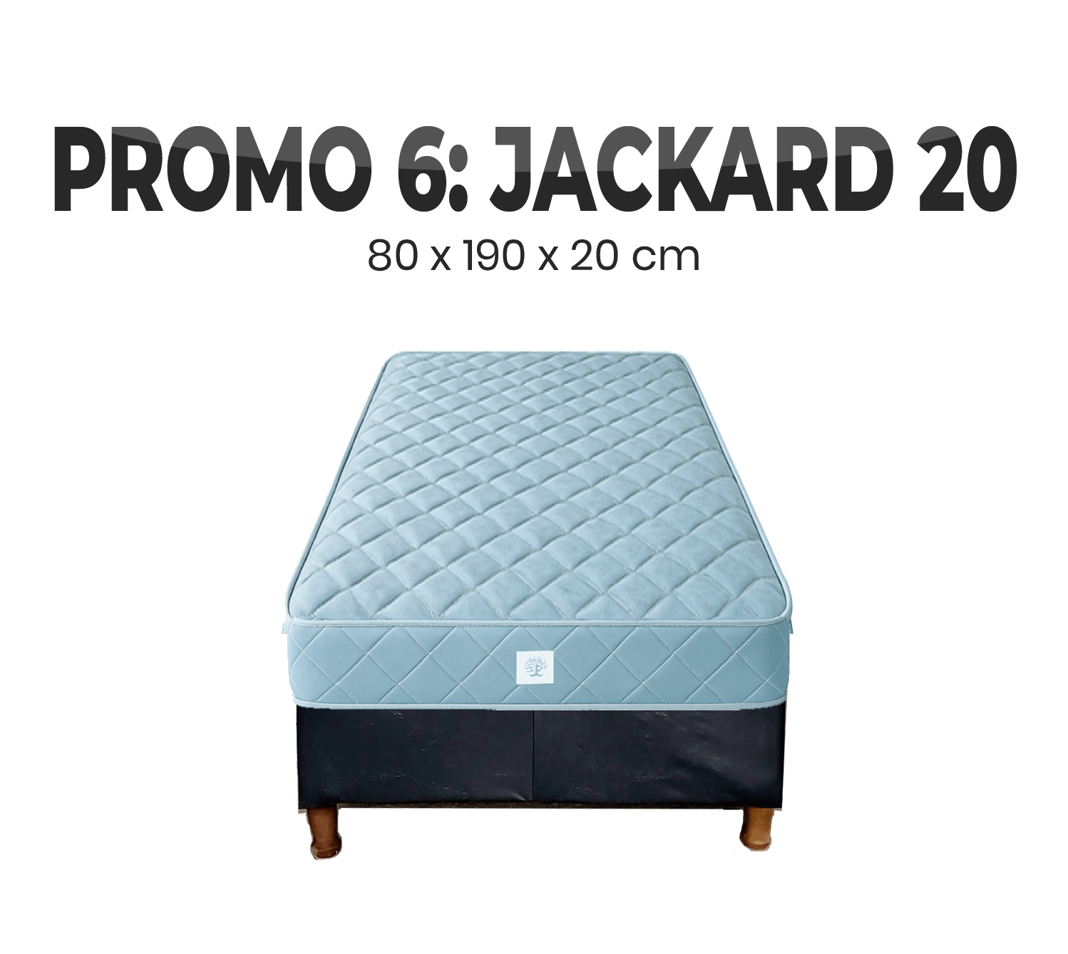 PROMO 6 SOMMIER 80 X 190 JACKARD 20cm espuma
