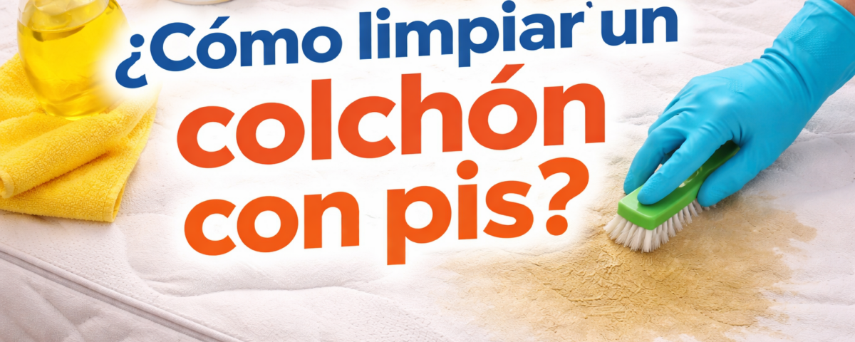 Guía Cómo limpiar un colchón con pis